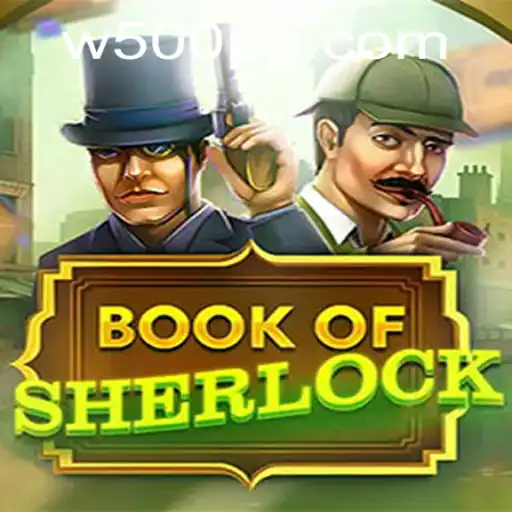 Unveiling the Mystery: BookOfSherlock and W500