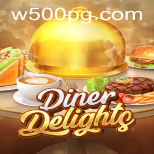 Exploring the Exciting World of DinerDelights and Its W500 Experience