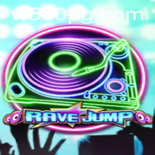 Dive into the Excitement of 'RaveJump' with W500