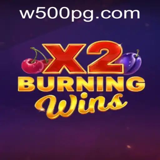 Exploring the Thrilling World of BurningWinsX2: A Comprehensive Guide