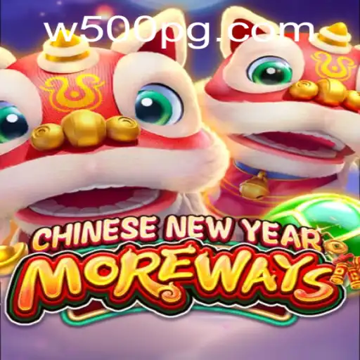 Discover CHINESENEWYEARMOREWAYS: A Mesmerizing Gaming Experience