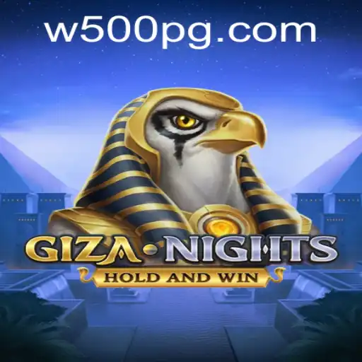 Explore the Mystical World of GizaNights with W500