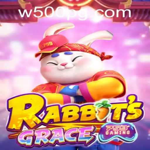 Discover the Enchantment of RabbitsGrace: A Deep Dive into the Game and Its W500 Feature