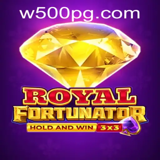 Discover the World of Royalfort: Embrace the Challenge with W500