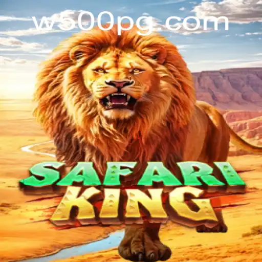 SafariKing: A Journey into the Wild with W500