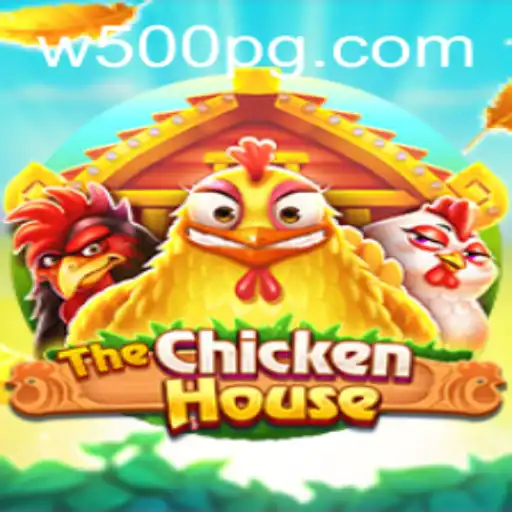 The Thrilling World of TheChickenHouse: A Deep Dive Into the Game and the Exciting W500 Keyword